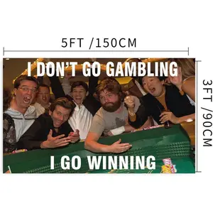 "IDON'T GO GAMBLING IGO WINNING " College Dorm Room Frat Flag Banner 3x5 Feet Banger art home decor Decoration Wall Ornaments Hanging