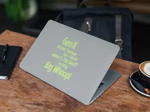 Gen X Vinyl Decal - Funny Nostalgic Sayings Decal - "No Shit Sherlock, Take a Chill Pill, Big Whoop" Sticker for Car, Tumbler, Laptop