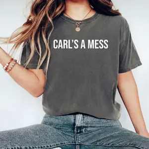 Comfort color Carl's a Mess Shirt, Scandoval Reality TV Fan Shirt