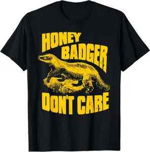 100% cotton Unisex Honey Badger Don't Care T-Shirt
