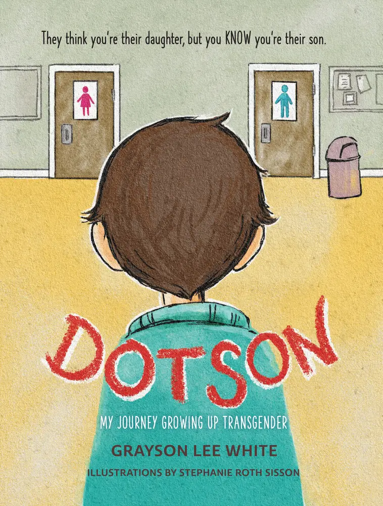 USED-Dotson: My Journey Growing Up Transgender by White, Grayson Lee (Paperback)