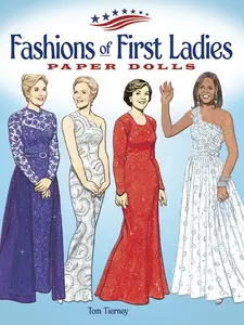 USED-Fashions of First Ladies Paper Dolls by Tierney, Tom (Paperback)