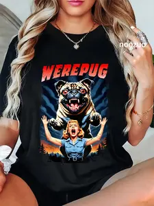 100% Cotton Werepug - Retro Vintage B-Movie 80's Horror Werewolf Dog Pug T-Shirt