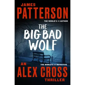 USED-The Big Bad Wolf by Patterson, James (Hardcover)