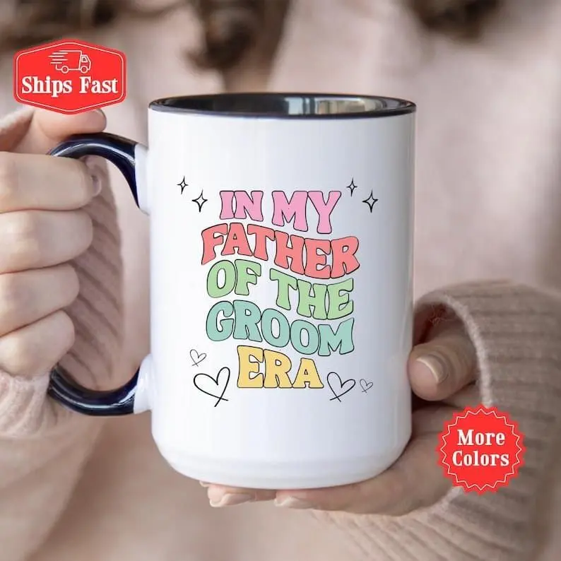 In My Father of The Groom Era Mug, Father Of The Groom Era Coffee Cup, Bridal Party Coffee Mug, Wedding Day Gifts For Groom Dad, Dad Gift