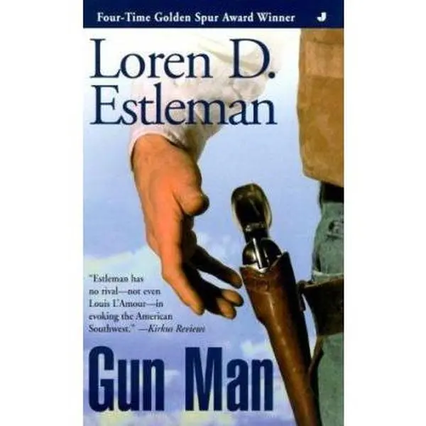 USED-Gun Man by Loren D. Estleman (Unknown)