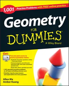 USED-Geometry: 1,001 Practice Problems for Dummies (+ Free Online Practice) by Ma, Allen (Paperback)