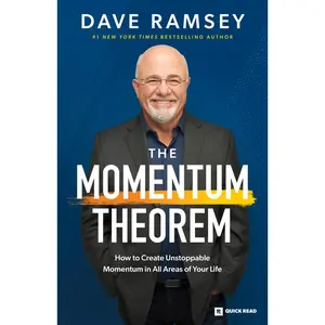 USED-The Momentum Theorem: How to Create Unstoppable Momentum in All Areas of Your Life by Ramsey, Dave (Paperback)