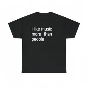 Funny Quote Unisex Tee,  I like Music more than People, Music Lover Shirt, Graphic Tee, Sarcastic Gift, Introvert Apparel, Humor Top