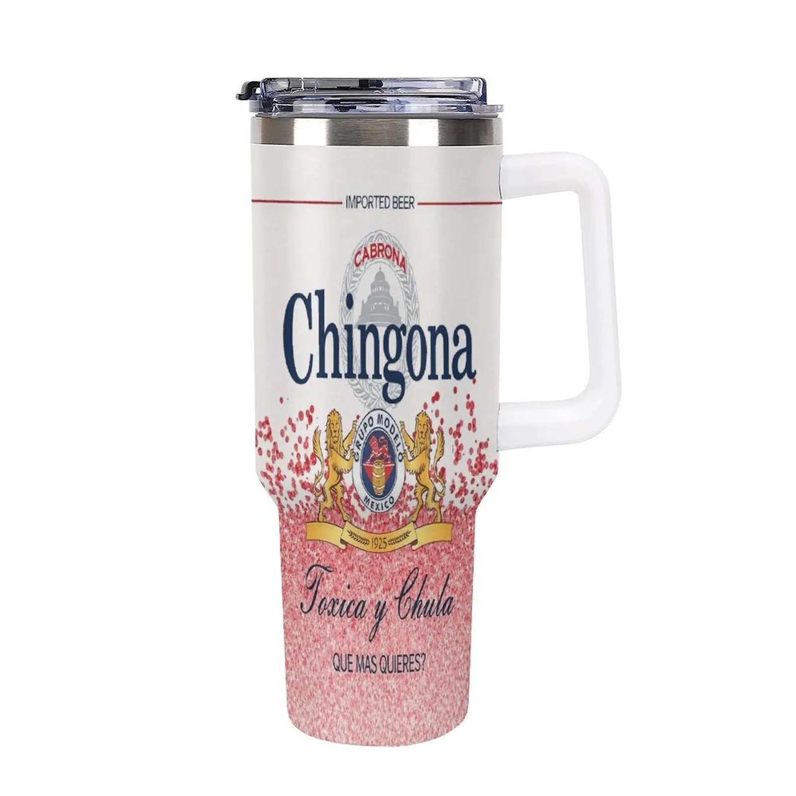 Chingona Imported Beer Tumbler 20oz, Insulated Coffee Cup, Wide Mouth, Gift for Your Health