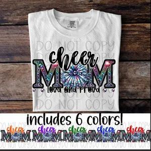 Cheer Mom Loud and Proud DTF Transfers - THIS IS NOT A SHIRT