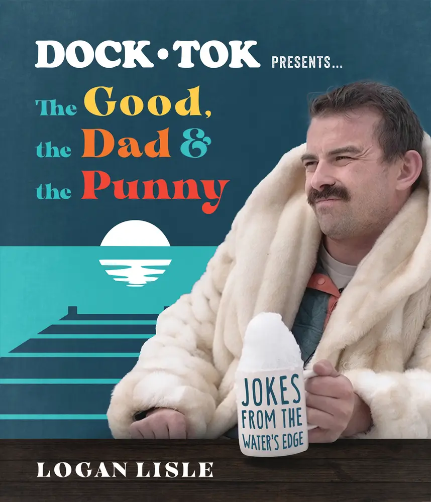 USED Book - Dock Tok Presents...the Good, the Dad, and the Punny: Jokes from the Water's Edge by Lisle, Logan (Paperback) - english
