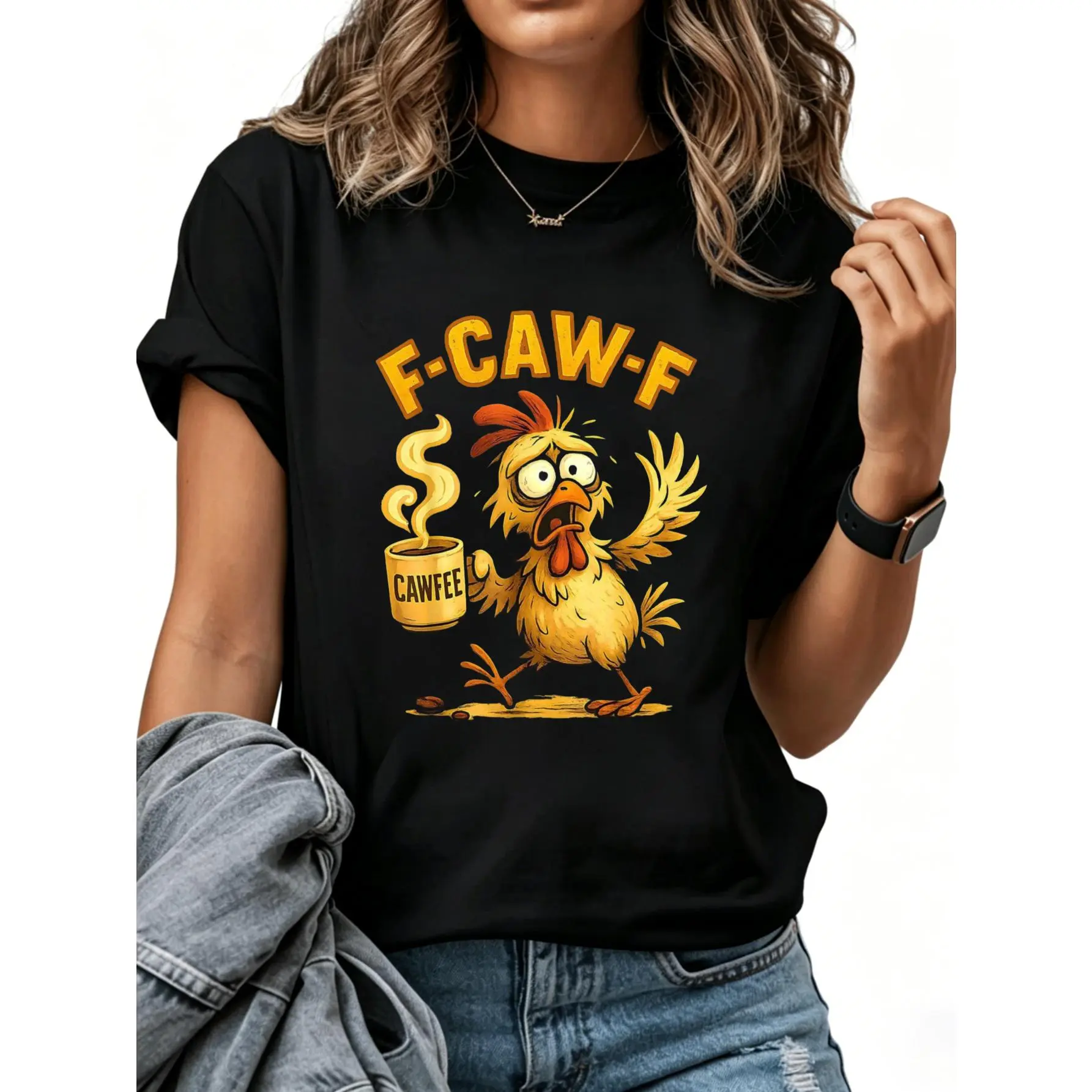 F Caw F Chicken Coffee Women Men T-Shirt Cotton Clothing