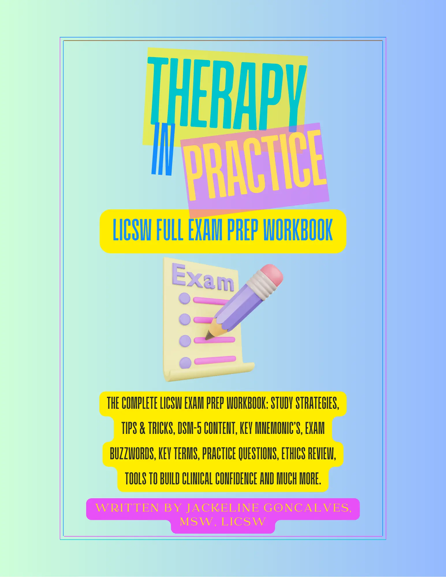 Therapy In Practice LICSW Full Exam Prep Workbook