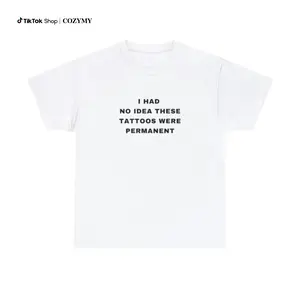 I had no Idea These Tattoos were permanent Funny Tattooist Tattoo Minimalist Tattoo quote crewneck Plus Size Unisex Heavy Cotton Tee