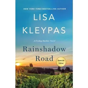 USED-Rainshadow Road: A Friday Harbor Novel by Kleypas, Lisa (Paperback)