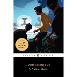 In Dubious Battle -- John Steinbeck - Paperback