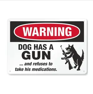 funny metal tin sign，Dog Has a Gun & Refuses Medication" Humorous Metal Warning Sign - Weather-Resistant Aluminum Wall Decor for Home, Bar, Cafe, Garage - 8x12 inch, Plaque, Wall Art Decor， Funny Warning Sign