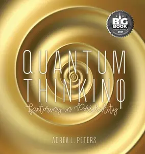 USED-Quantum Thinking by L. Peters, Adrea (Hardcover)