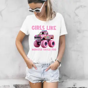 DTF Print "Girls Like Monster Trucks Too" - Direct-To-Film Ready-To-Press Print for T-Shirts (Specialty DIY Printmaking Accessory)