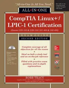 USED-Comptia Linux+/Lpic-1 Certification All-In-One Exam Guide (Exams Lx0-103 & Lx0-104/101-400 & 102-400) by Tracy, Robb H. (Unknown)