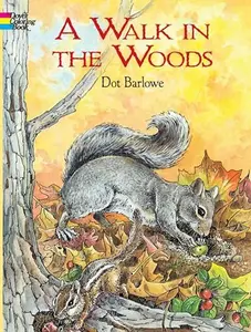 A Walk in the Woods (Dover Nature Coloring Book)  Paperback – January 27, 2003