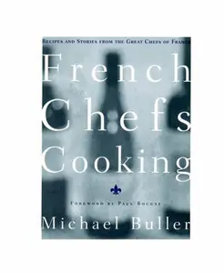 USED-French Chefs Cooking by Michael Buller (Hardcover)