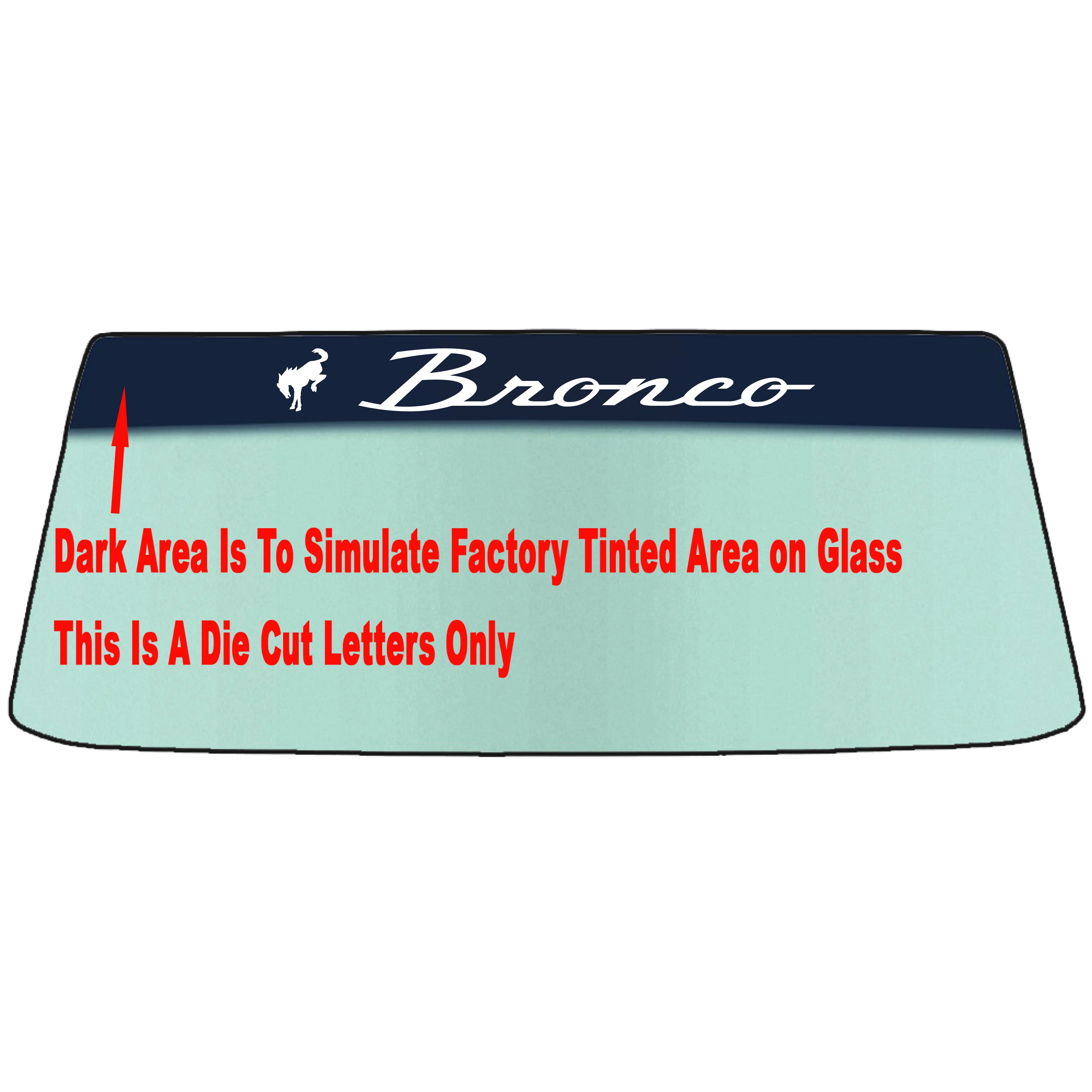 Fits A FORD BRONCO OLD STYLE Vehicle Custom Windshield Banner Graphic Die Cut Decal - Vinyl Application Tool Included