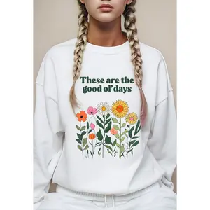 These Are The Good Ol’ Days  Aesthetic Vintage Flower Sweater  Cozy Oversized Sweatshirt Cottagecore Retro Pullover