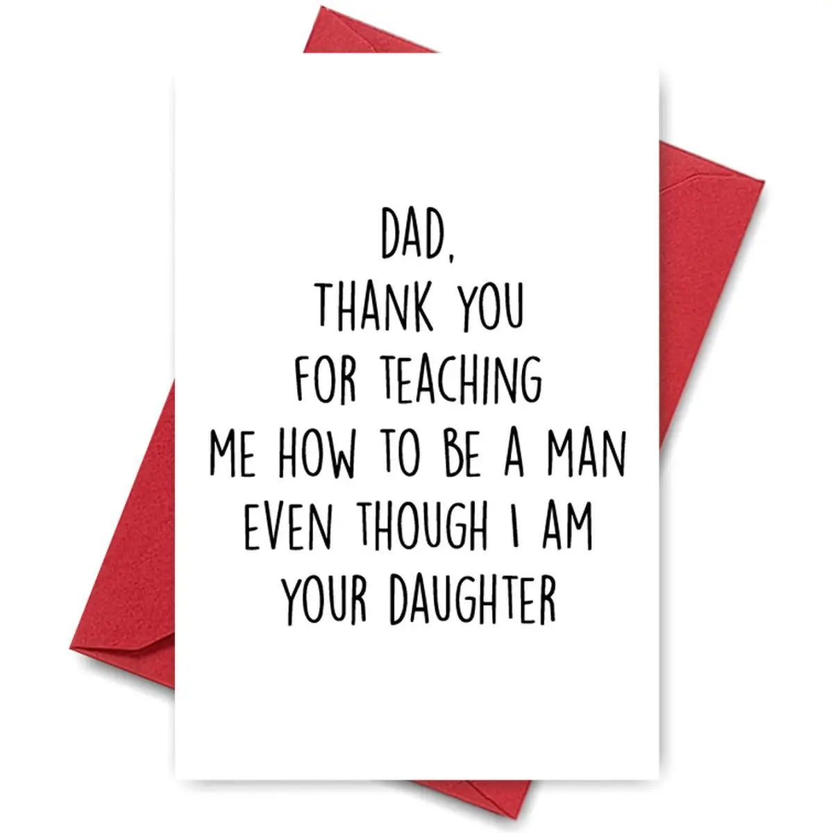 Happy Father's Day Card, Funny Greeting Card with Envelope for Dad, Grandpa or Father Figure, Positive Message Card for Father's Day and Other Special Occasions, Cards Envelopes