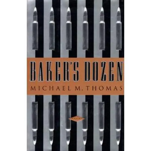USED Book - Baker's Dozen by Michael M. Thomas (Hardcover) - english