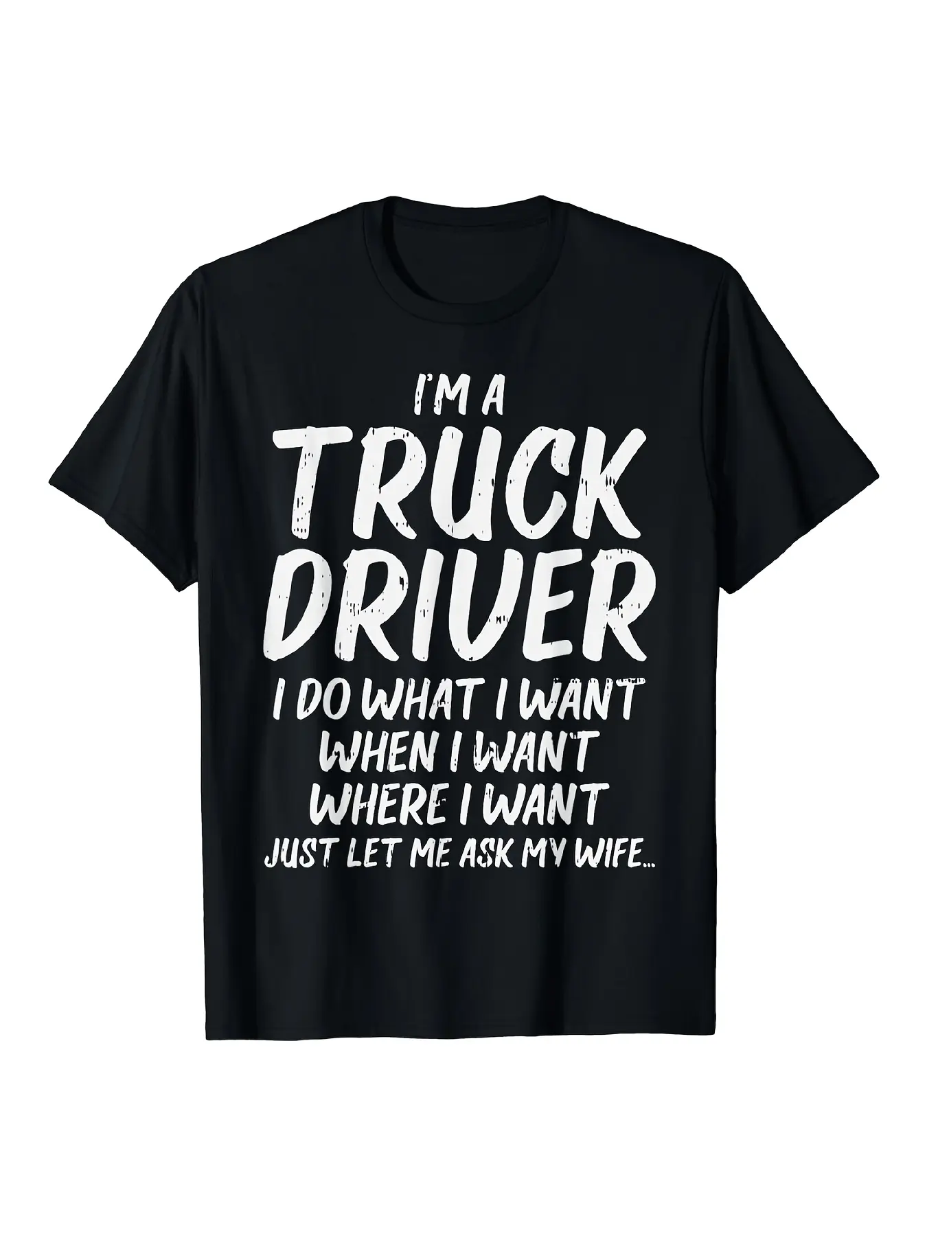 Men's Truck Driver T-Shirt with _I'm a Truck Drive unisex soft cotton short sleeve t shirt, vintage graphic casual tee for men women teens, perfect birthday holiday gift for camping travel gym daily street  wear