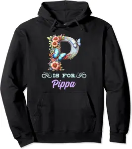 P Is For Pippa Girly Butterfly And Flower Initial Name Pullover Hoodie - Sarahreb Shop 54B0D2H34YSX