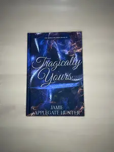 *Imperfect* Signed Hardcover Tragically Yours by Jamie Applegate Hunter, Unhinged Fantasy Romance, Fae Kings of Eden Series book Three