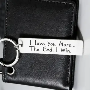 1pc Romantic Couple's Keychain Gift -''I Love You More, The End, I Win.'' Stainless Steel Keychain, Ideal For Birthdays, Anniversaries, Valentine's Day Gift