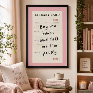 "Buy Me Books and Tell Me I'm Pretty" Pink Vintage Library Card Poster Print, Waterproof Bookish Wall Art, Home Decor for Book Lovers' Bedrooms