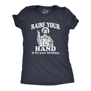 Womens Raise Your Hand If It's Your Birthday T Shirt Funny Jesus Christmas Graphic Tee Funny Womens T Shirts Cute Vintage Fashion Casual Ladies T-Shirt Gift Christmas Tops for Women Women's Novelty Tees Navy