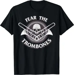 Funny Fear the Trombone Player Gift Accessories Men Women T-Shirt, Unisex Cotton Tee, Crewneck, Gift, Full Size