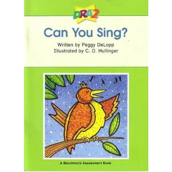 USED Book - DRA2 Can You Sing? Level A (Benchmark Assessment Book) by Peggy DeLapp (Paperback)
