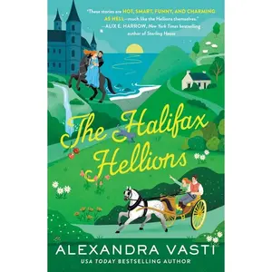 The Halifax Hellions -- Alexandra Vasti - Paperback