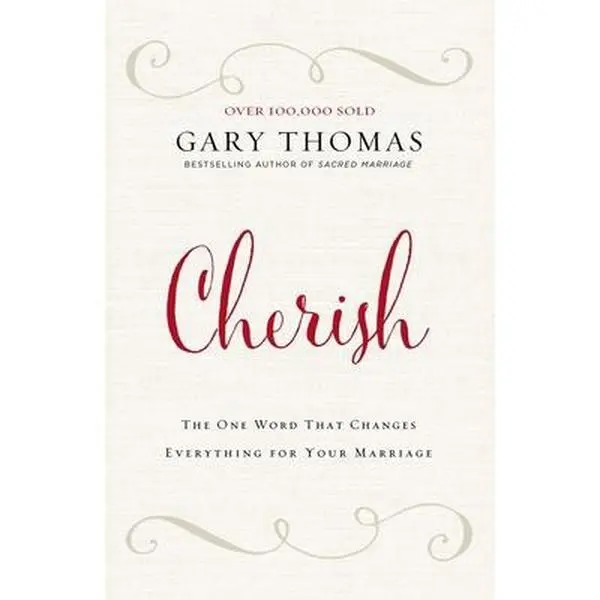 USED Book - Cherish: The One Word That Changes Everything for Your Marriage by Thomas, Gary (Hardcover) - english