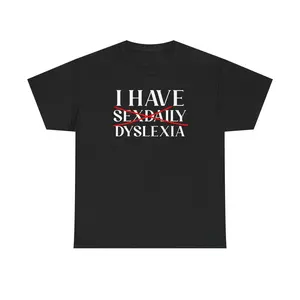 Unisex Heavy Cotton Dyslexia Awareness T Shirt Funny Gift for Men and Women