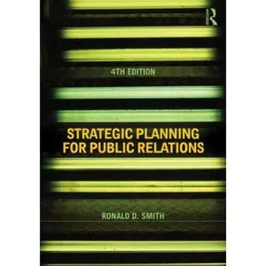 USED-Strategic Planning for Public Relations by Ronald D. Smith (Paperback)