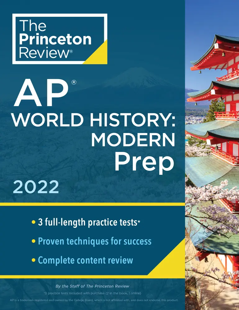 USED-Princeton Review AP World History: Modern Prep, 2022: Practice Tests + Complete Content Review + Strategies & Techniques by The Princeton Review (Paperback)