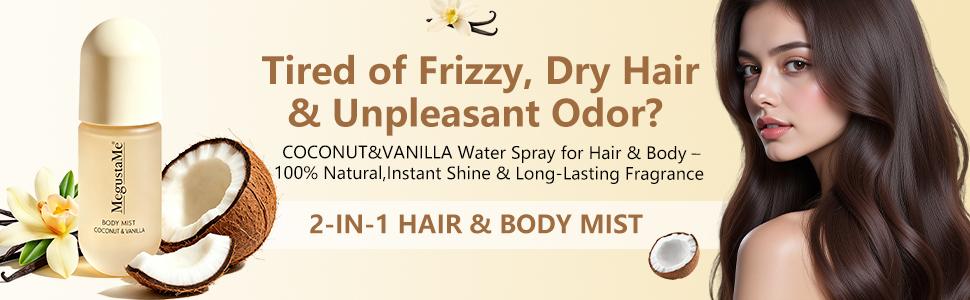 MegustaMe Coconut Vanilla Body Spray - Fresh Fragrance for Women, No p-Hydroxybenzoate or Phthalate, Long-Lasting Perfume MegustaMe Coconut Vanilla Body Spray - Fresh Fragrance for Women, No p-Hydroxybenzoate or Phthalate, Long-Lasting Perfume