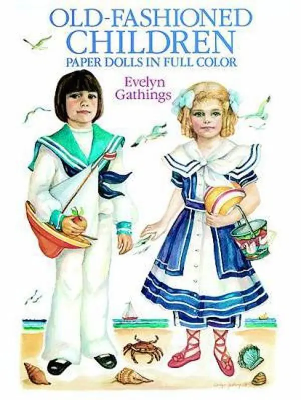 USED-Old-Fashioned Children Paper Dolls by Gathings, Evelyn (Paperback)