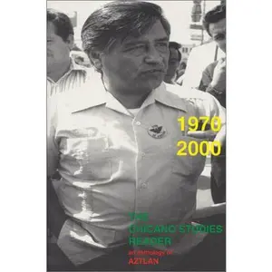 USED-The Chicano Studies Reader: An Anthology of Aztlan (Aztlan Anthology Series) (Paperback)