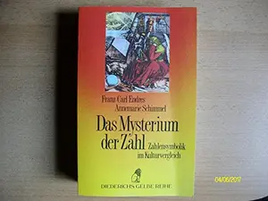 USED-Diederichs Gelbe Reihe, Bd.52, Das Mysterium der Zahl by Franz Carl Endres (Paperback)