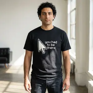 Pixel Cursor Tee – "you had to be there" Retro Meme T‑Shirt