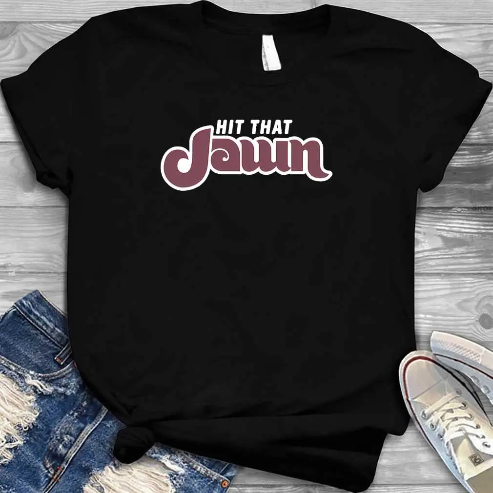 Hit That Jawn T-Shirt